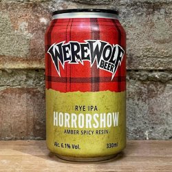 Werewolf Horrorshow Rye IPA 6.1% (330ml) - Caps and Taps