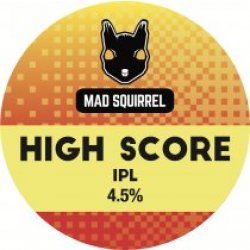 Mad Squirrel High Score (Cask) - Pivovar