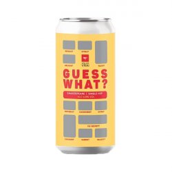 Atelier Vrai - Guess What? Shakespeare - Single Hop NEIPA - Hopfnung