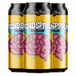 Phase Three Mindspark - The Open Bottle