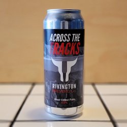 Rivington, Across The Tracks, West Coast Pale, 5% - Kill The Cat