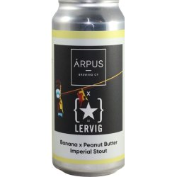 Ārpus Brewing Co. Ārpus X Lervig Banana X Peanut Butter Imperial Stout
