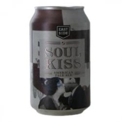 Eastside Brewing Soul Kiss Eastside Brewing Soul Kiss