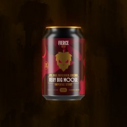 Fierce VERY BIG MOOSE 2024 RYE OLD FASHIONED EDITION - Fierce Beer