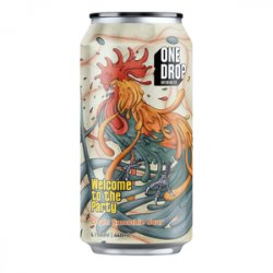 One Drop Brewing Co. Welcome To The Party - Beer Force