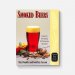 Smoked Beers: History, Brewing Techniques, Recipes 