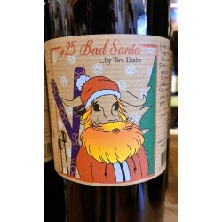 Bad Santa - Two Dudes - 150cl — Passion Bières - Passion Bières