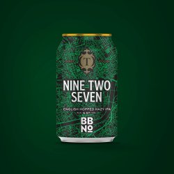 Thornbridge Nine Two Seven, 5.5% English Hopped Hazy IPA - Thornbridge Brewery