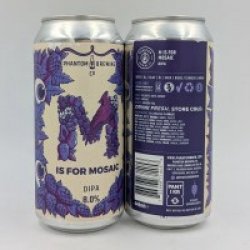 Phantom Brewing Co. M Is For Mosaic (2025)