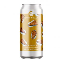 Other Half Brewing Co. Jumbo Slice
