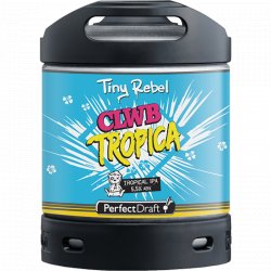 PerfectDraft  Tiny Rebel Clwb Tropica 6L Keg - House of Ales