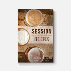 Session Beers: Brewing for Flavor and Balance - Brewers Association