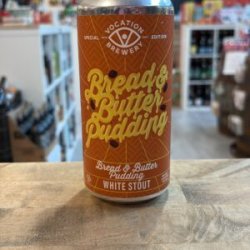 Vocation Bread & Butter