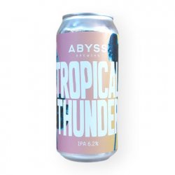 ABYSS  TROPICAL THUNDER  6.2% - Fuggles Bottle Shop