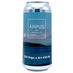 Arpus Brewing Co. DDH Hops x Art  #18 IPA - ’t Biermenneke