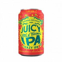 Sierra Nevada Juicy Little Thing - Craft Central