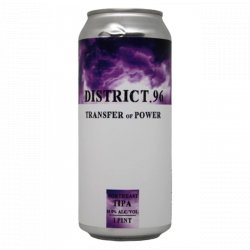 DISTRICT.96 Transfer of Power 0,47l - Biertipp