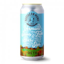 VERMONT IS WHERE THE STORY OF FAITH AND STEADY BEGAN. THIS BEER IS AN ODE TO THE BEERS THAT GAVE BIRTH TO A WHOLE NEW STYLE  DEYA  VERMONT IPA, 7% - The Fuss.Club