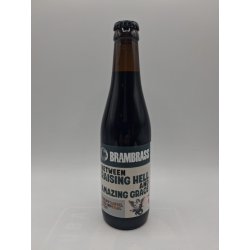BramBrass Between Raising Hell And Amazing Grace