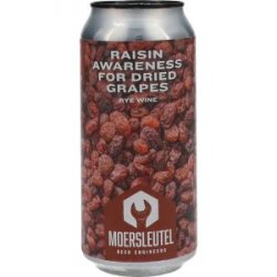 De Moersleutel Raisin Awareness For Dried Grapes Rye Wine - Drankgigant.nl