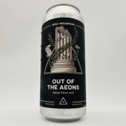 Holy Mountain Out Of The Aeons Hazy IPA Can - Bottleworks