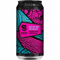 Siren Craft Brew Sold My Soul For Nelson