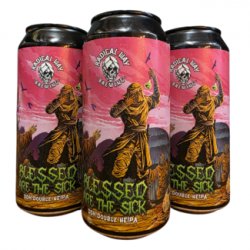 Radical Way Brewing Blessed Are the Sick