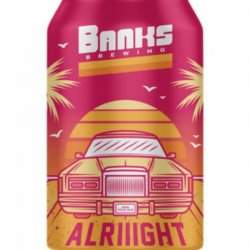 Banks Alriiight Pale Ale - Beer Store Australia