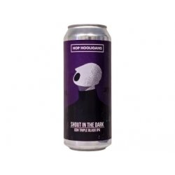 Hop Hooligans Shout In the Dark