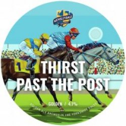 Wensleydale Thirst Past The Post (Cask) - Pivovar