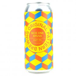 Original Pattern Nice One Bruva Hazy IPA - CraftShack