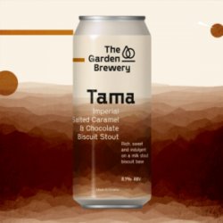 Garden Brewery Tama Imperial Salted Caramel & Chocolate Biscuit Stout - ØL2GO