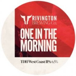 Rivington Brewing Co One In the Morning