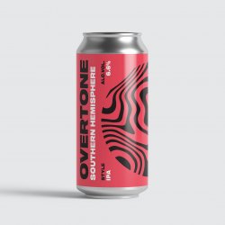 SOUTHERN HEMISPHERE DDH NEIPA 6.6% - Overtone Brewing Co