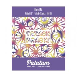 Palatum  Trzask-Prask  Hazy IPA - Browarium