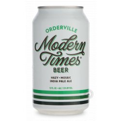Modern Times Orderville - Beer Republic