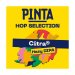 Hop Selection: Citra Pinta Hop Selection: Citra Pinta
