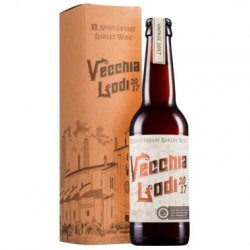 BREWFIST VECCHIA LODI VINTAGE 2017 CL 33 - Grandibirre