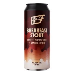 Funky Fluid Breakfast Stout: Coffee, Chocolate & Vanilla
