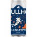Bullhouse Brew Rolling Papers -Hazy IPA Bullhouse Brew Rolling Papers -Hazy IPA