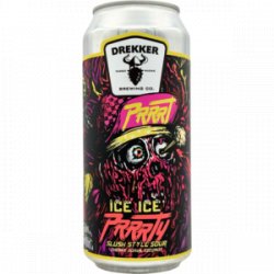 Drekker Brewing Company Ice Ice PRRRTY - Cherry Guava Coconut Drekker Brewing Company Ice Ice PRRRTY - Cherry Guava Coconut