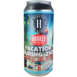 Heretic x Drake's Vacation During The Apocalypse IPA 473mL ABV 6.7%  USA Craft Beer - Hopshop