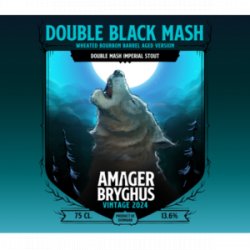 Amager Bryghus Double Black Mash 2024 Wheated Bourbon - ØL2GO