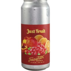 Frequentem Brewing Co. Just Fruit (Cranberry, Orange, Peach)