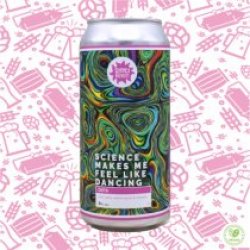 Shiny Brewery Science Makes Me Feel Like Dancing - Drink It In