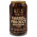 Kees Barrel Project 2023... 