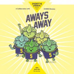 North Park Beer Co. Aways Away TDH Hazy DIPA 16oz can - Bine & Vine