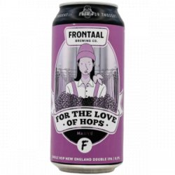 Frontaal – For the Love of Hops ”Mauve” - Rebel Beer Cans