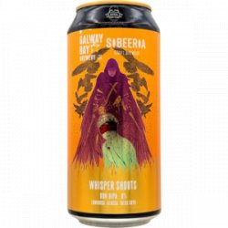 Galway Bay X Sibeeria – Whisper Shouts - Rebel Beer Cans