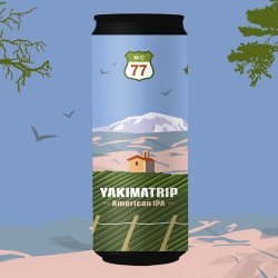 Birra MC - 77 Yakima Trip Birra MC - 77 Yakima Trip